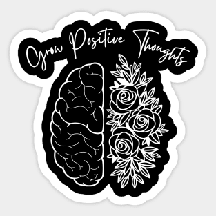 Grow Positive Thoughts Outline Roses Floral Positive Phrase Sticker